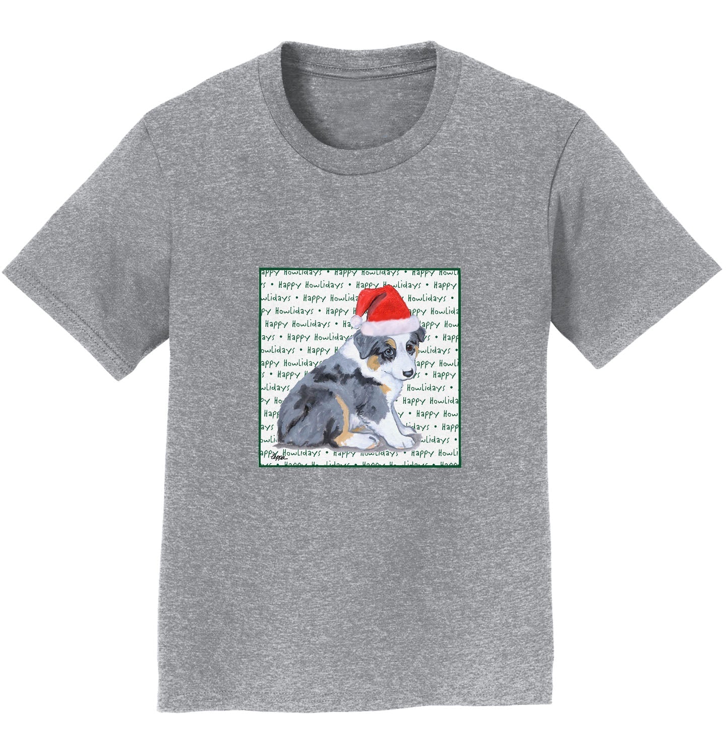 Australian Shepherd Puppy Happy Howlidays Text - Kids' Unisex T-Shirt