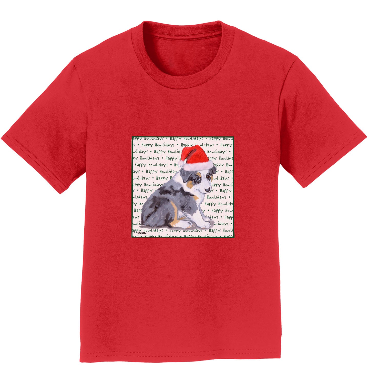 Australian Shepherd Puppy Happy Howlidays Text - Kids' Unisex T-Shirt