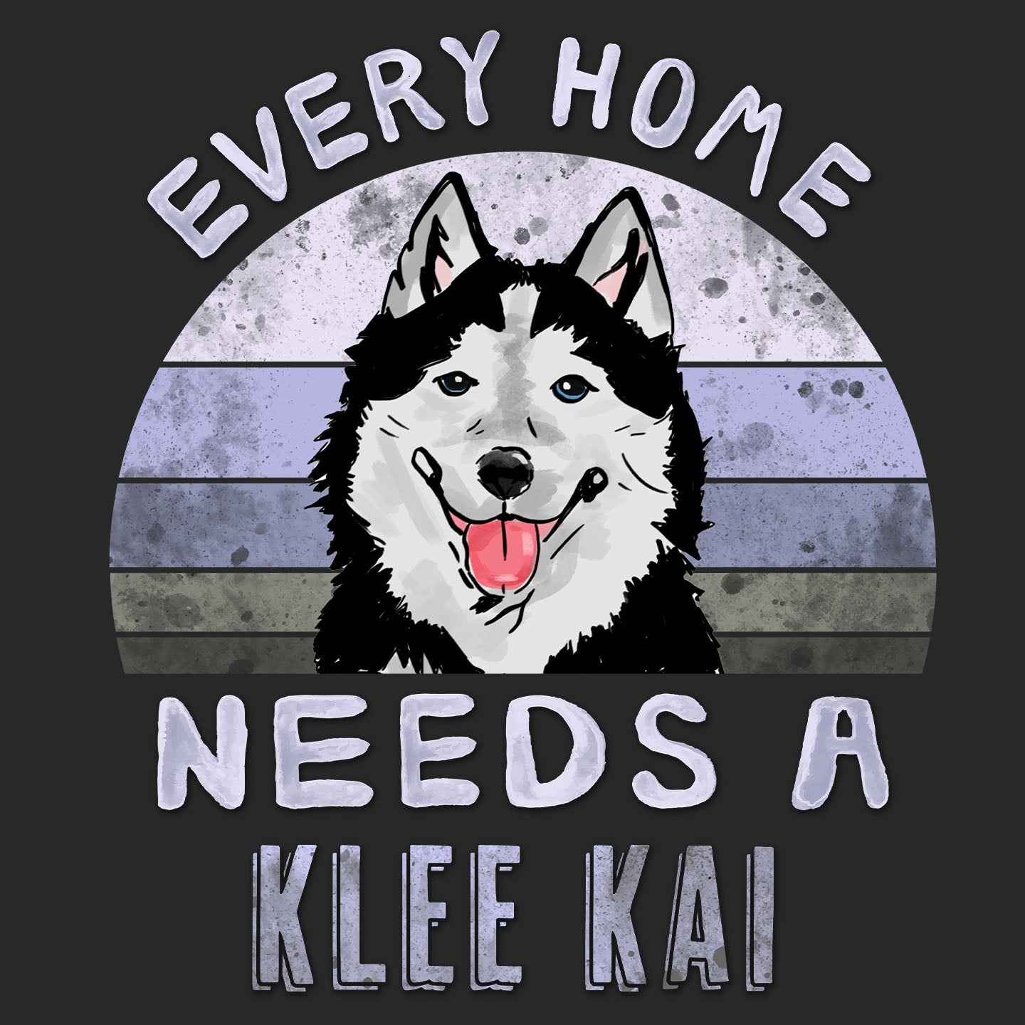 Every Home Needs a Alaskan Klee Kai - Adult Unisex T-Shirt