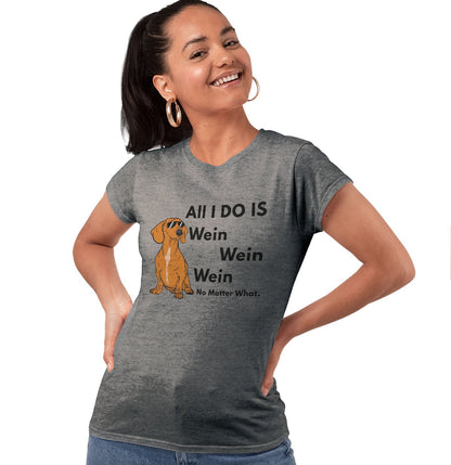 All I Do Is Wien - Women's Tri-Blend T-Shirt