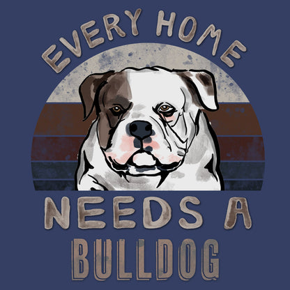 Every Home Needs a American Bulldog - Adult Unisex Crewneck Sweatshirt