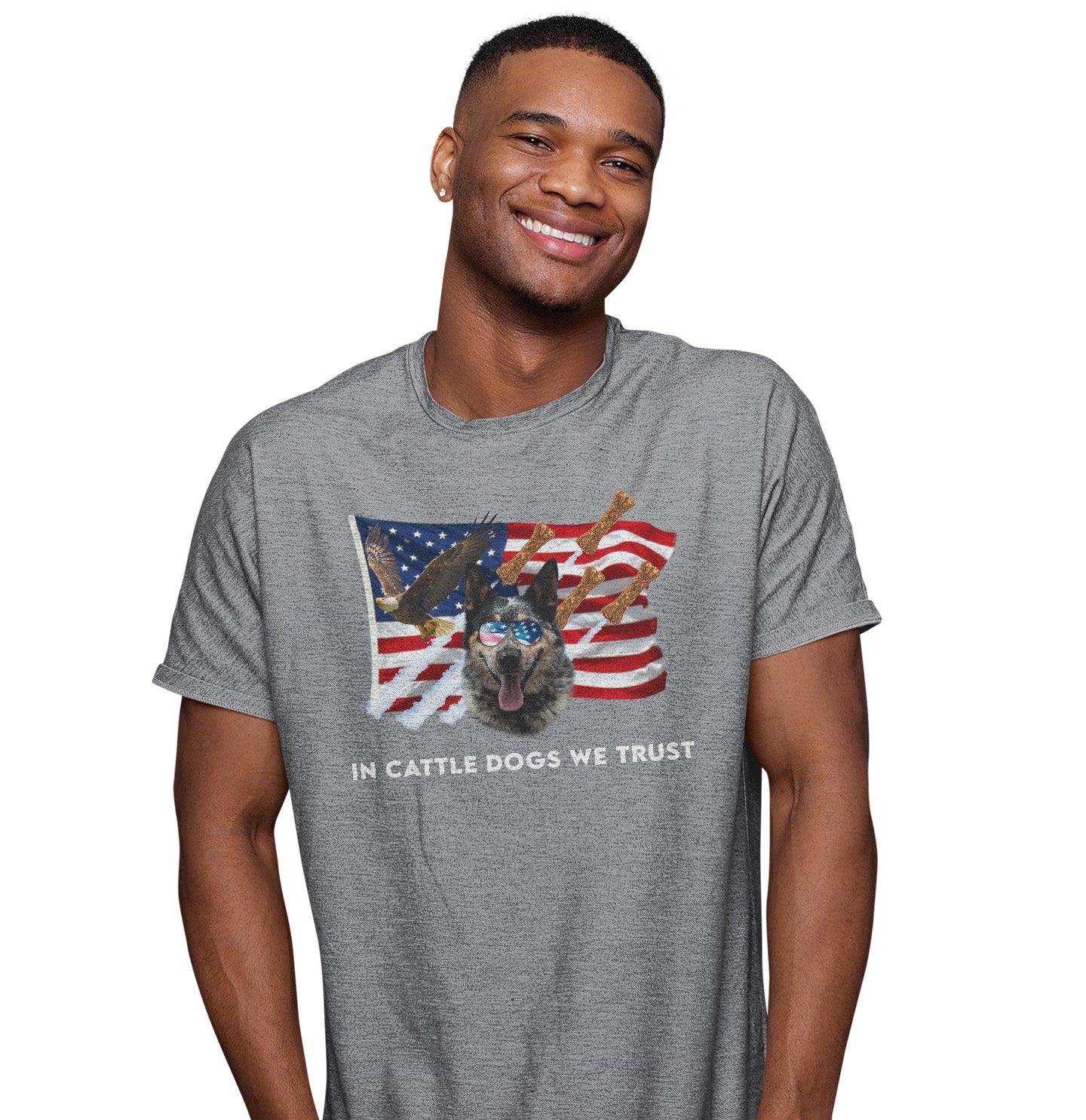 In Australian Cattle Dogs We Trust - Adult Unisex T-Shirt