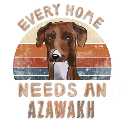 Every Home Needs a Azawakh - Women's V-Neck T-Shirt