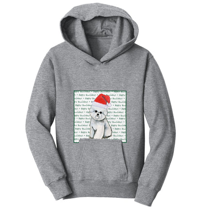 Bichon Frise Happy Howlidays Text - Kids' Unisex Hoodie Sweatshirt