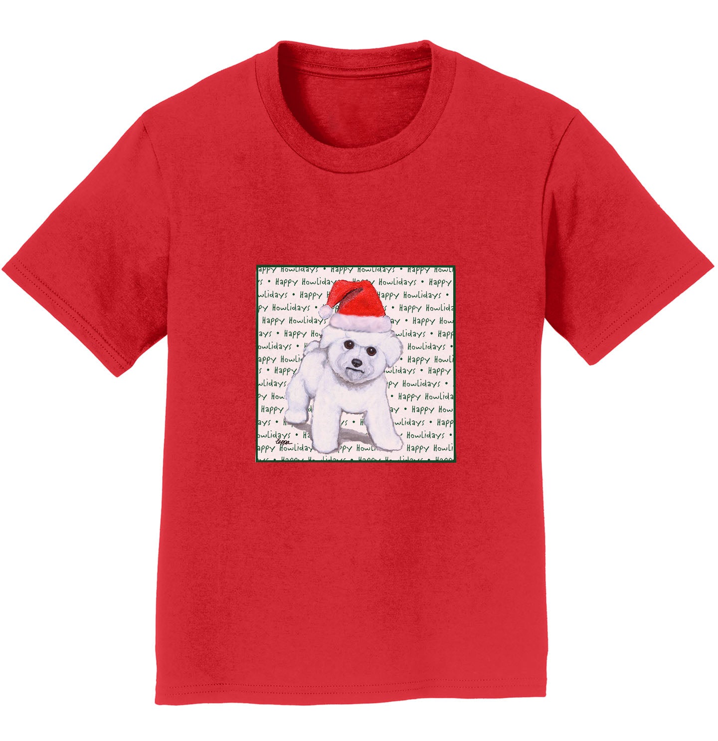 Bichon Frise Puppy Happy Howlidays Text - Kids' Unisex T-Shirt