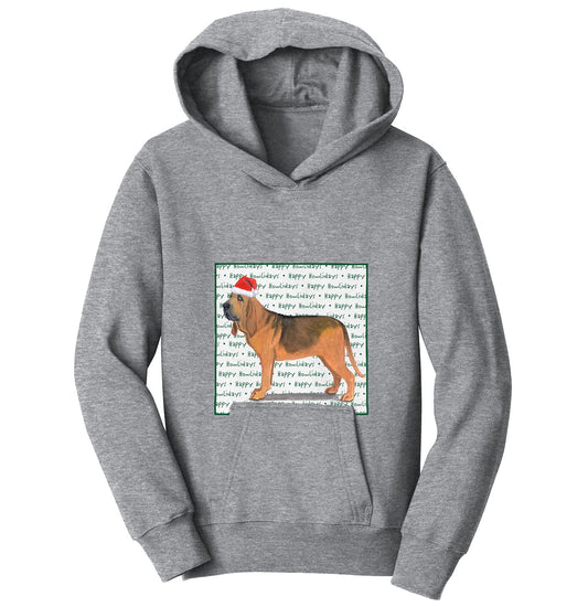Bloodhound Happy Howlidays Text - Kids' Unisex Hoodie Sweatshirt