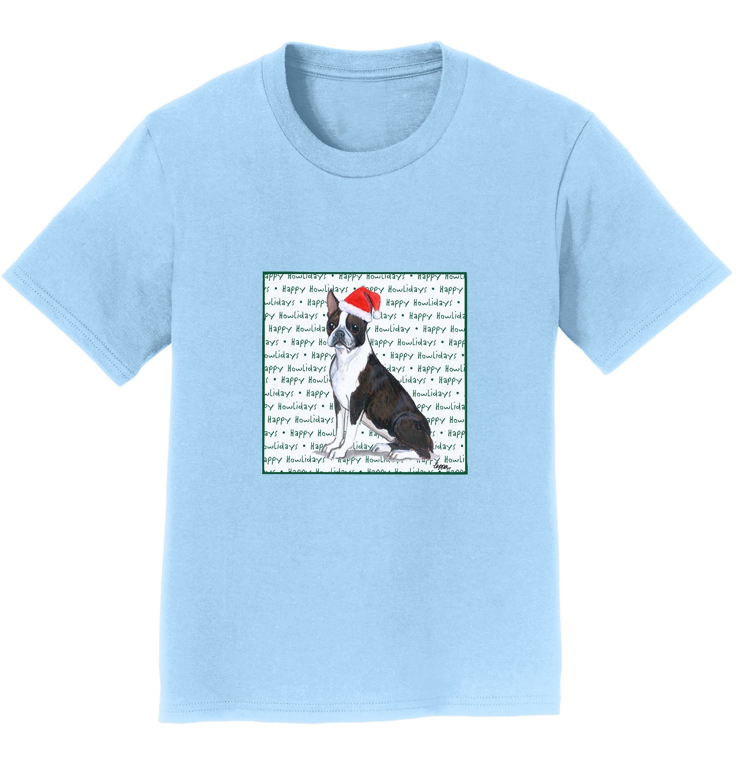 Boston Terrier Happy Howlidays Text - Kids' Unisex T-Shirt