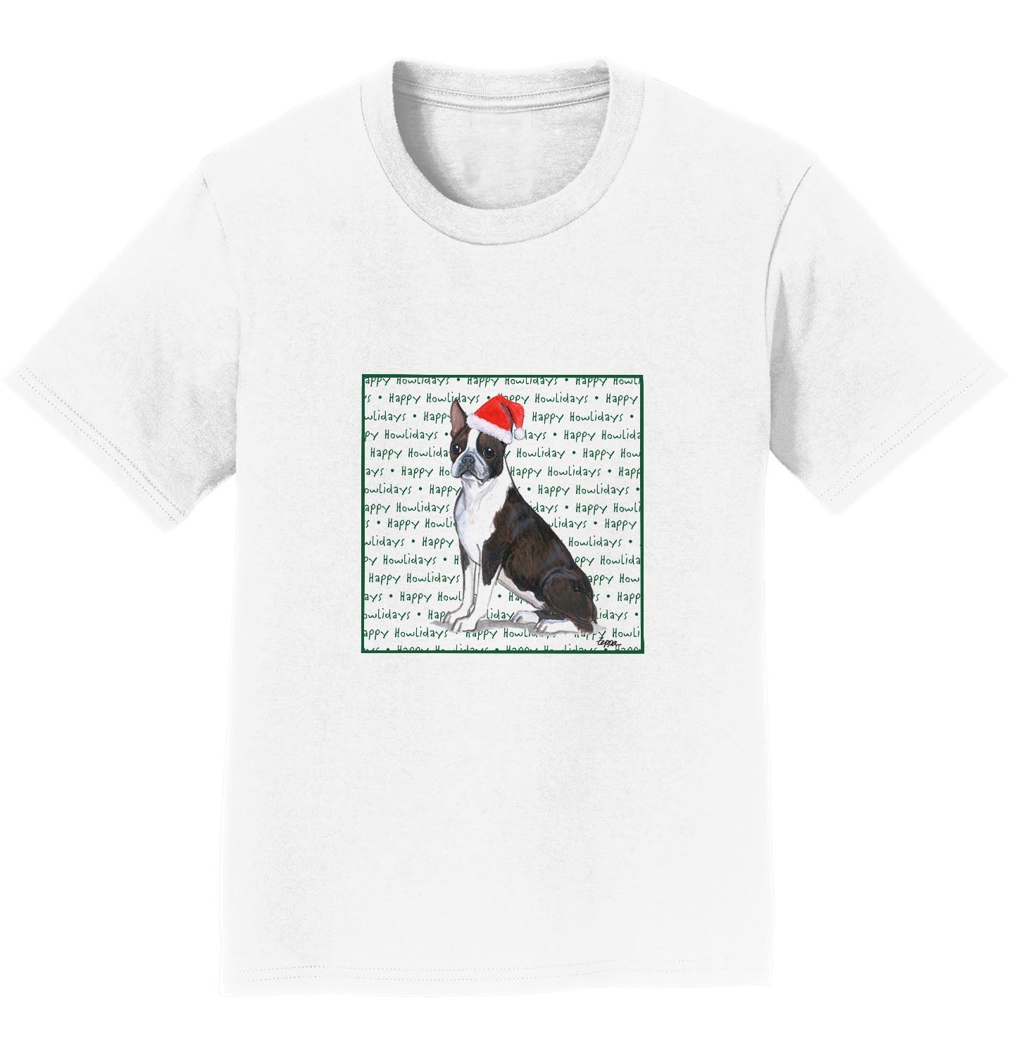 Boston Terrier Happy Howlidays Text - Kids' Unisex T-Shirt