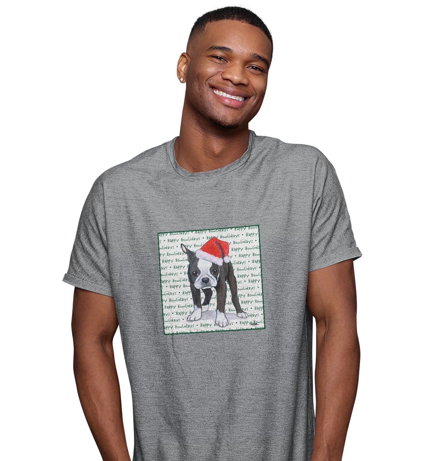 Boston Terrier Puppy Happy Howlidays Text - Adult Unisex T-Shirt