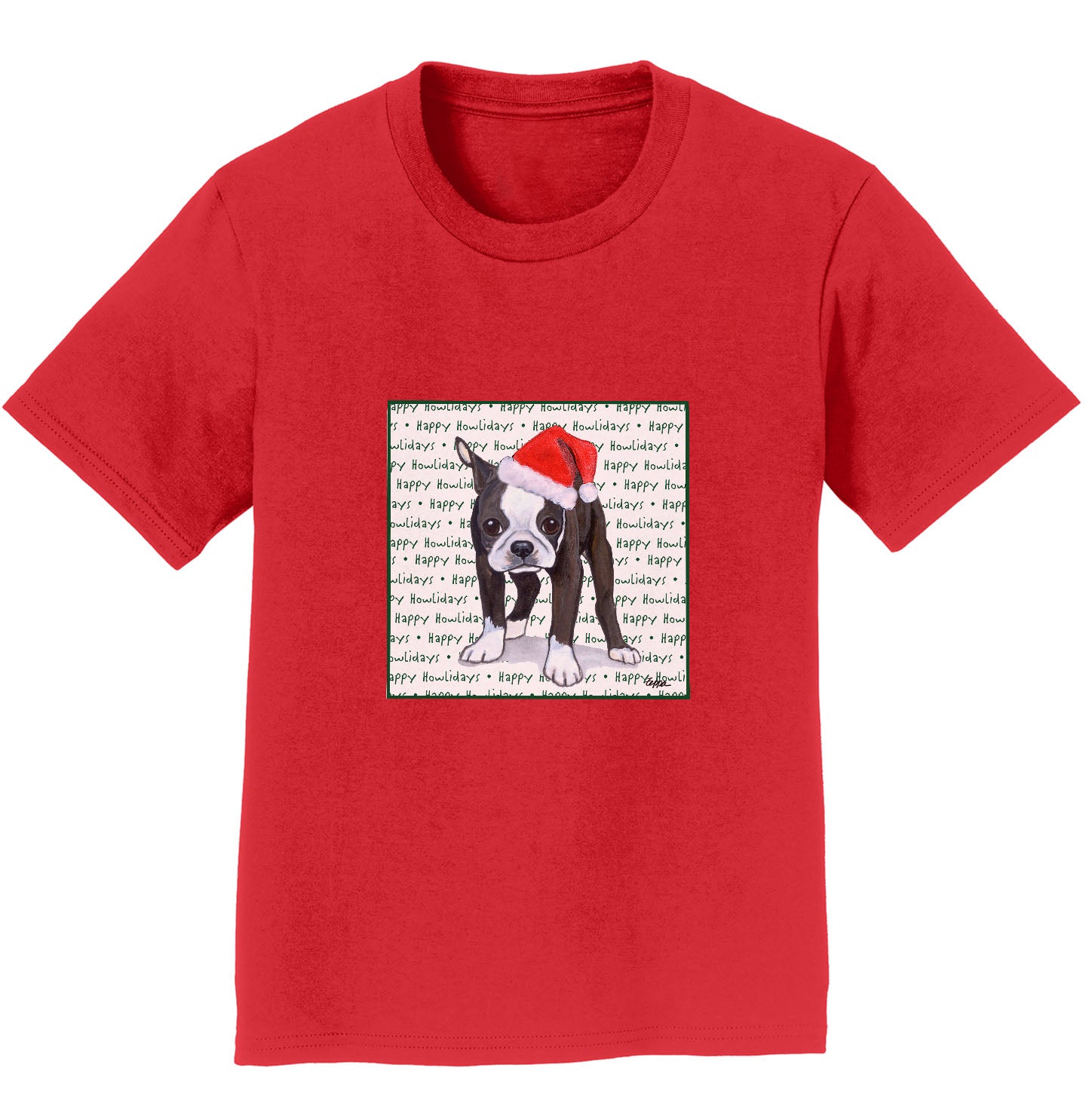 Boston Terrier Puppy Happy Howlidays Text - Kids' Unisex T-Shirt