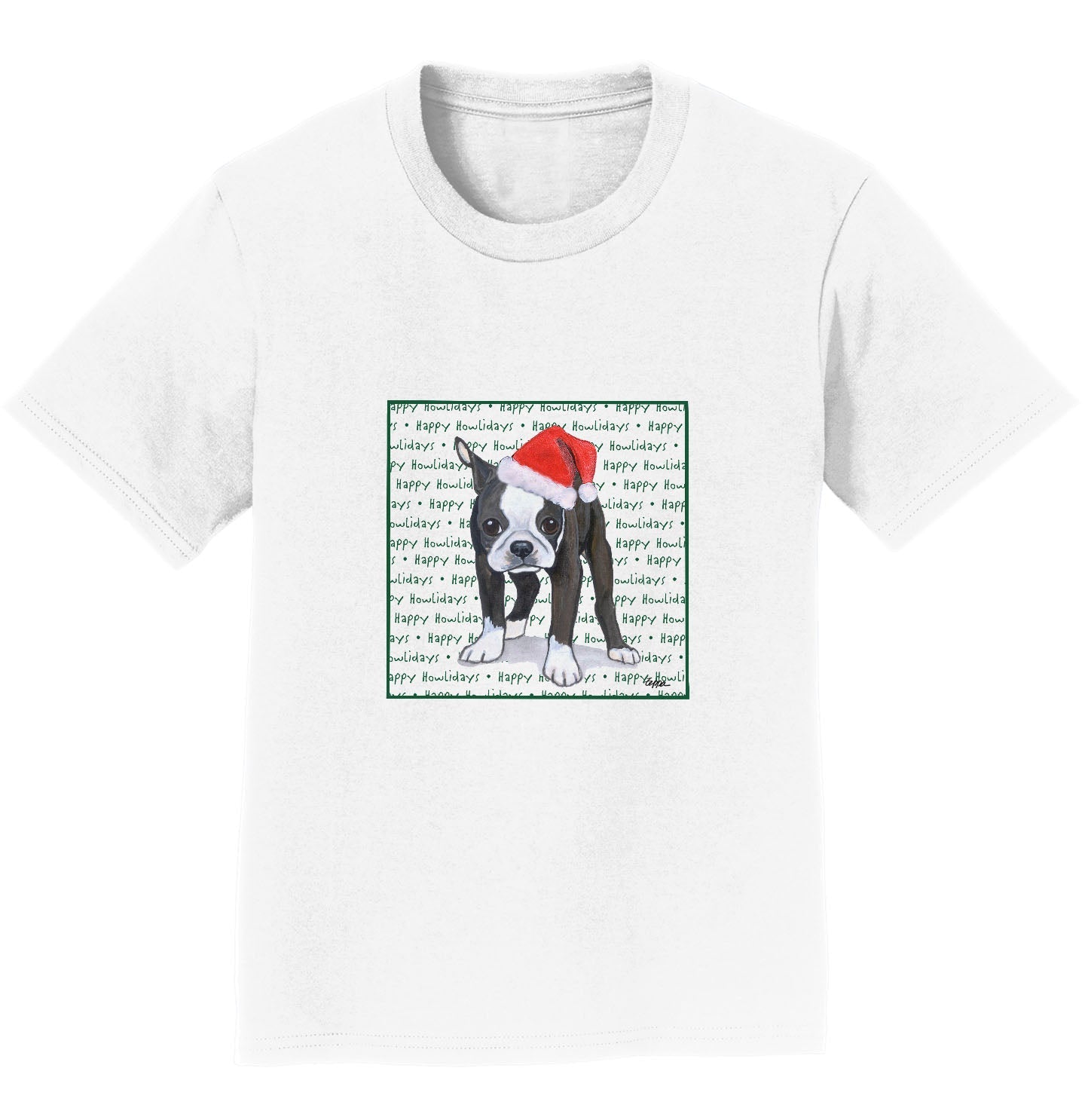 Boston Terrier Puppy Happy Howlidays Text - Kids' Unisex T-Shirt