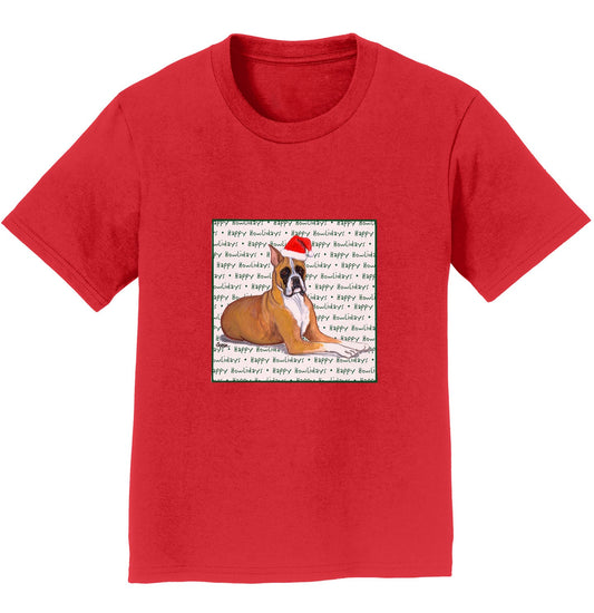 Boxer Happy Howlidays Text - Kids' Unisex T-Shirt