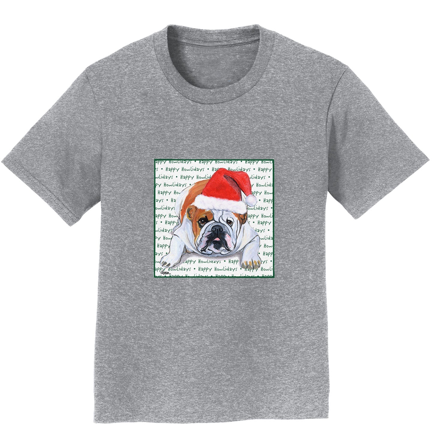 Bulldog Happy Howlidays Text - Kids' Unisex T-Shirt