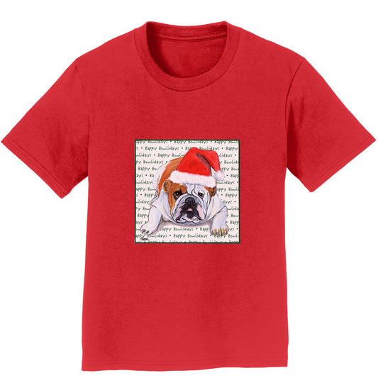 Bulldog Happy Howlidays Text - Kids' Unisex T-Shirt