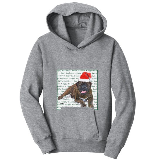 Bullmastiff Happy Howlidays Text - Kids' Unisex Hoodie Sweatshirt