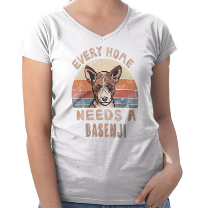 Every Home Needs a Basenji - Women's V-Neck T-Shirt