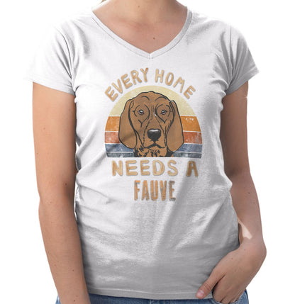 Every Home Needs a Basset Fauve de Bretagne - Women's V-Neck T-Shirt