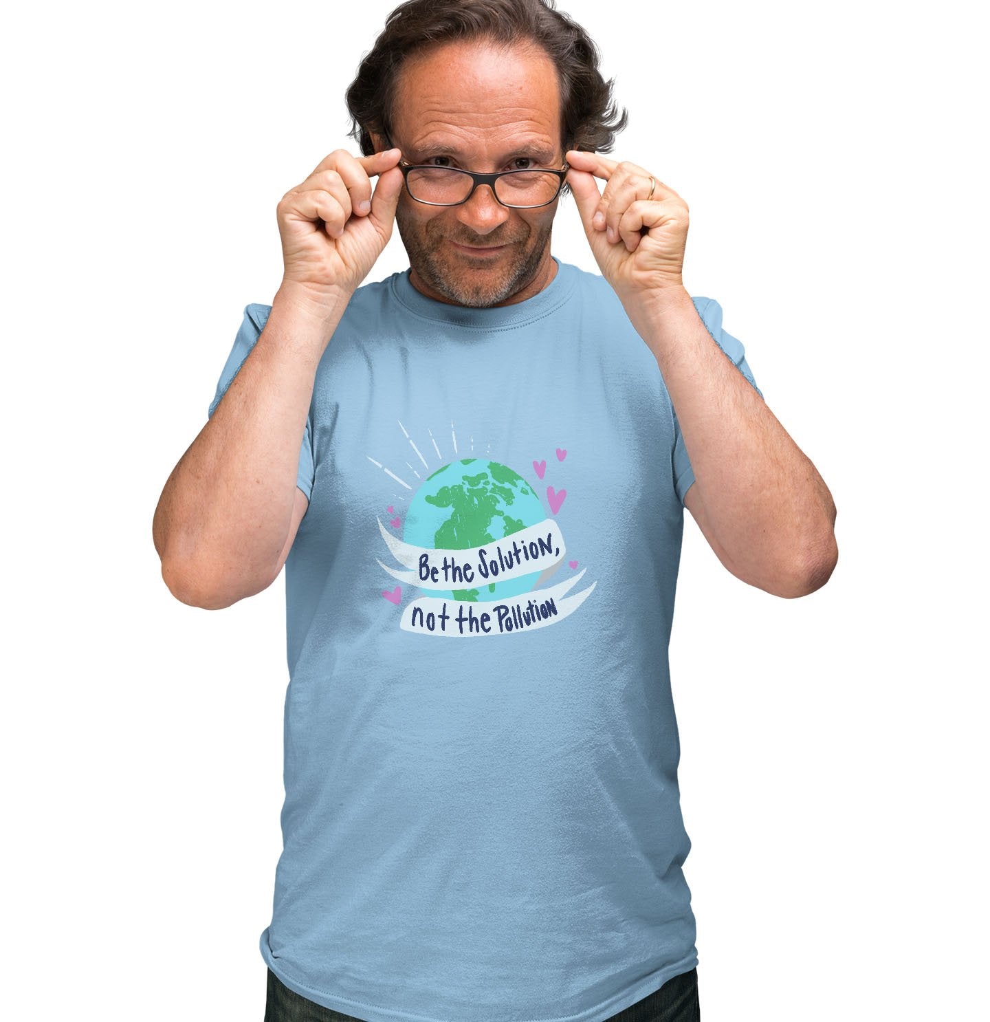 Earth Day Be The Solution Not The Pollution - Adult Unisex T-Shirt