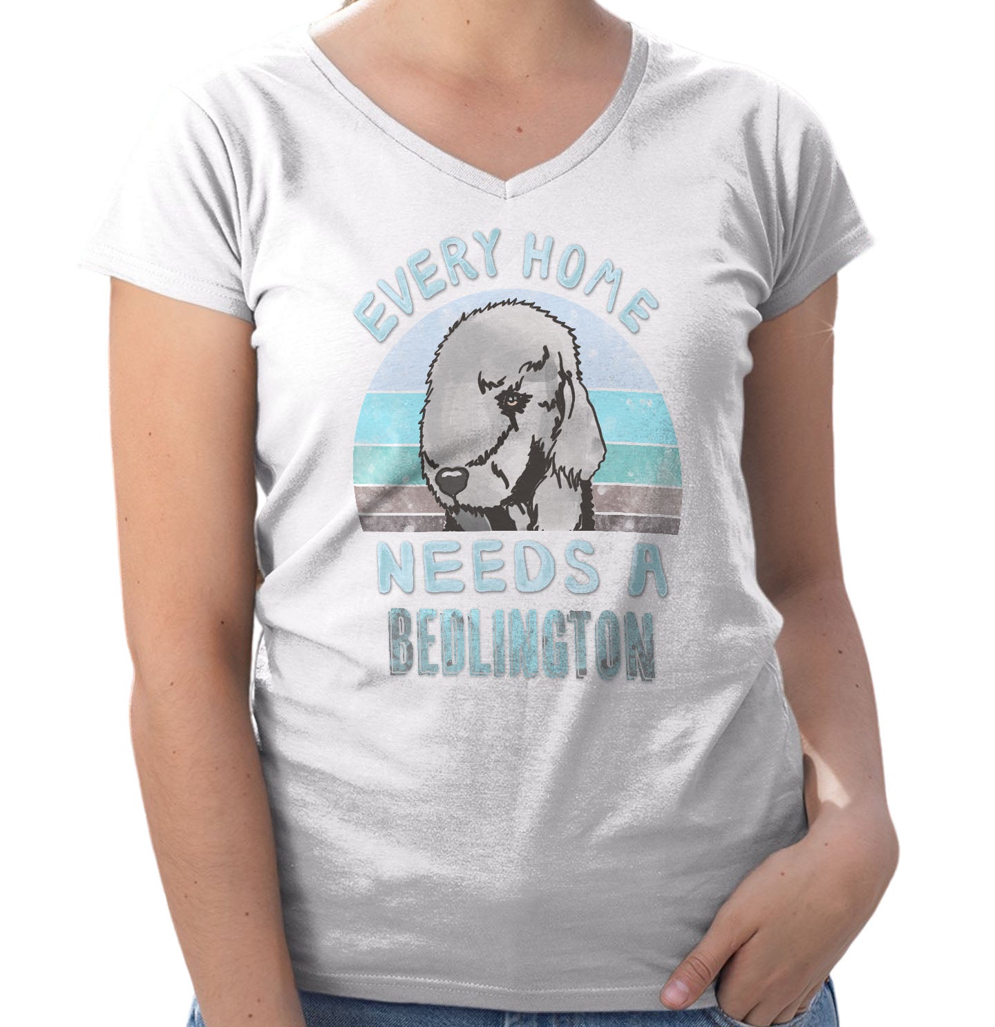 Every Home Needs a Bedlington Terrier - Women's V-Neck T-Shirt