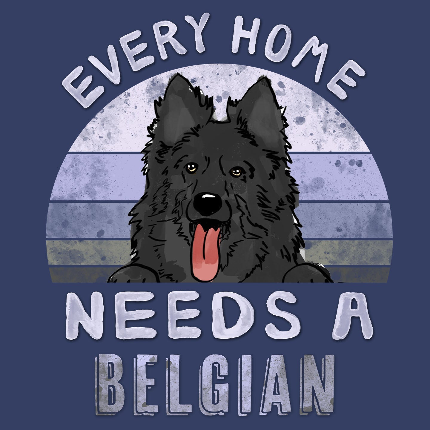 Every Home Needs a Belgian Sheepdog - Adult Unisex Crewneck Sweatshirt