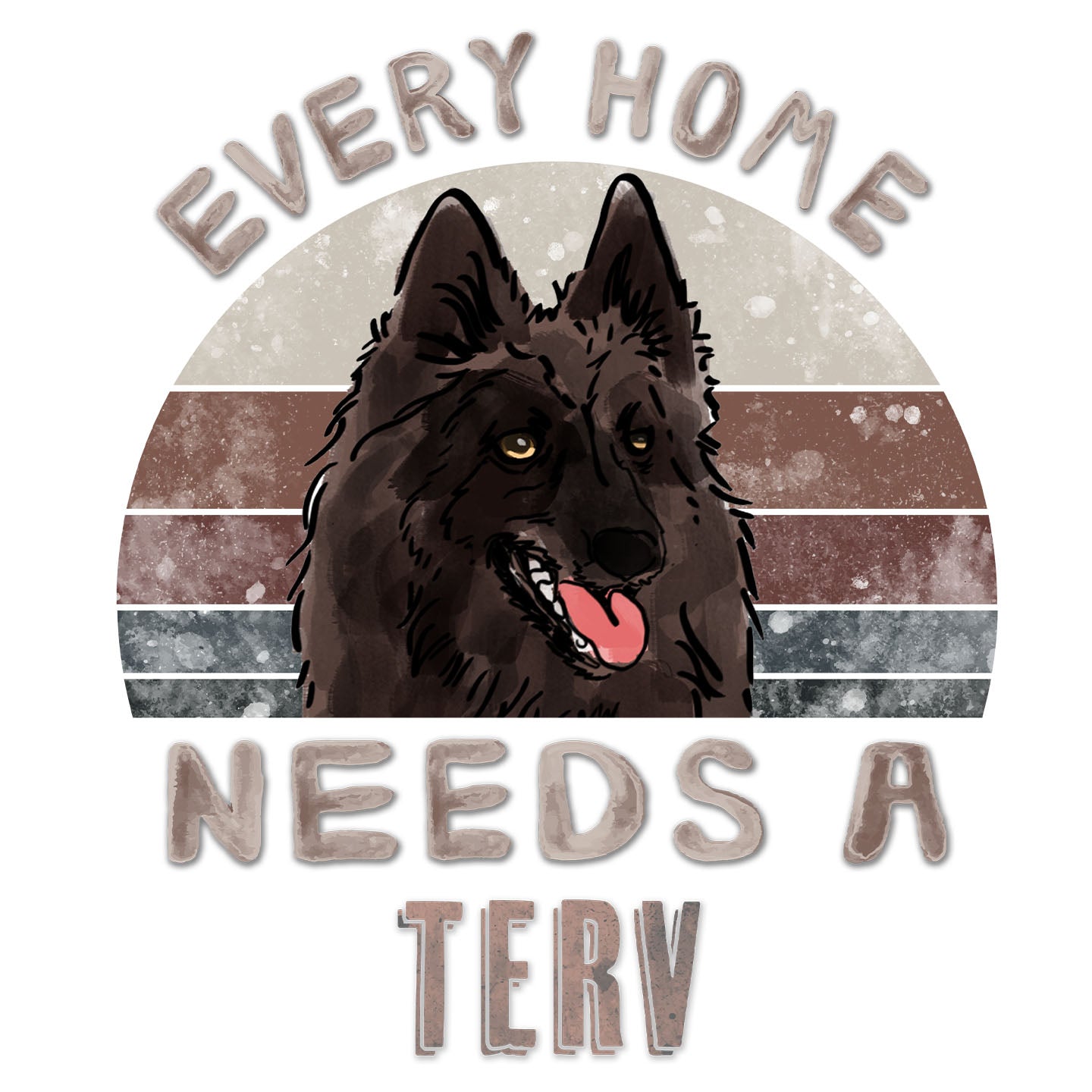 Every Home Needs a Belgian Tervuren - Women's V-Neck T-Shirt
