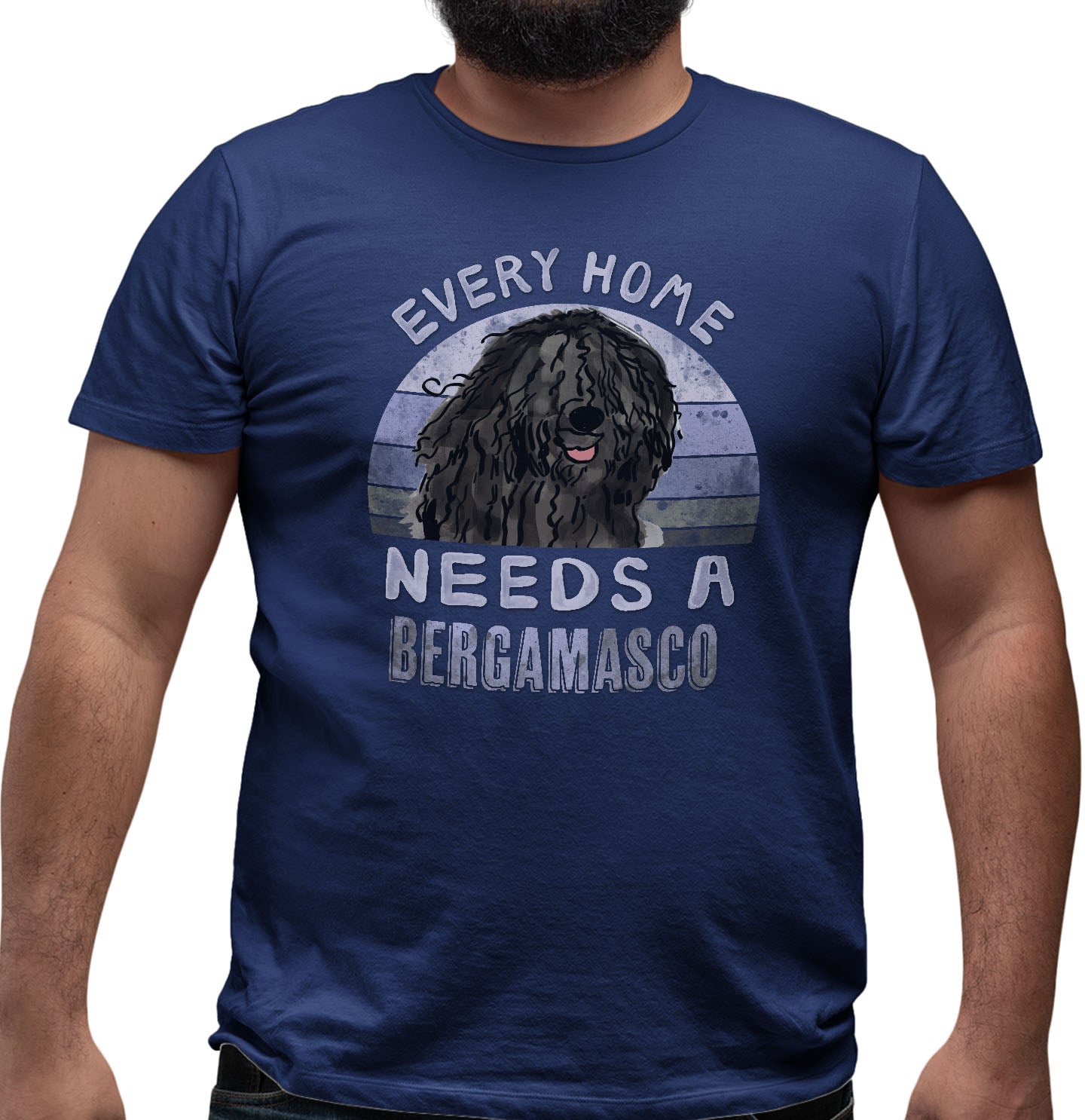 Every Home Needs a Bergamasco Sheepdog - Adult Unisex T-Shirt