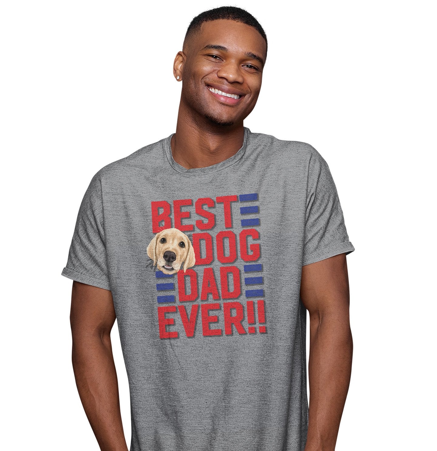 Best Dog Dad Ever - Adult Unisex T-Shirt - Animal Pride