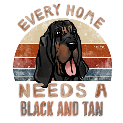 Every Home Needs a Black and Tan Coonhound - Women's V-Neck T-Shirt
