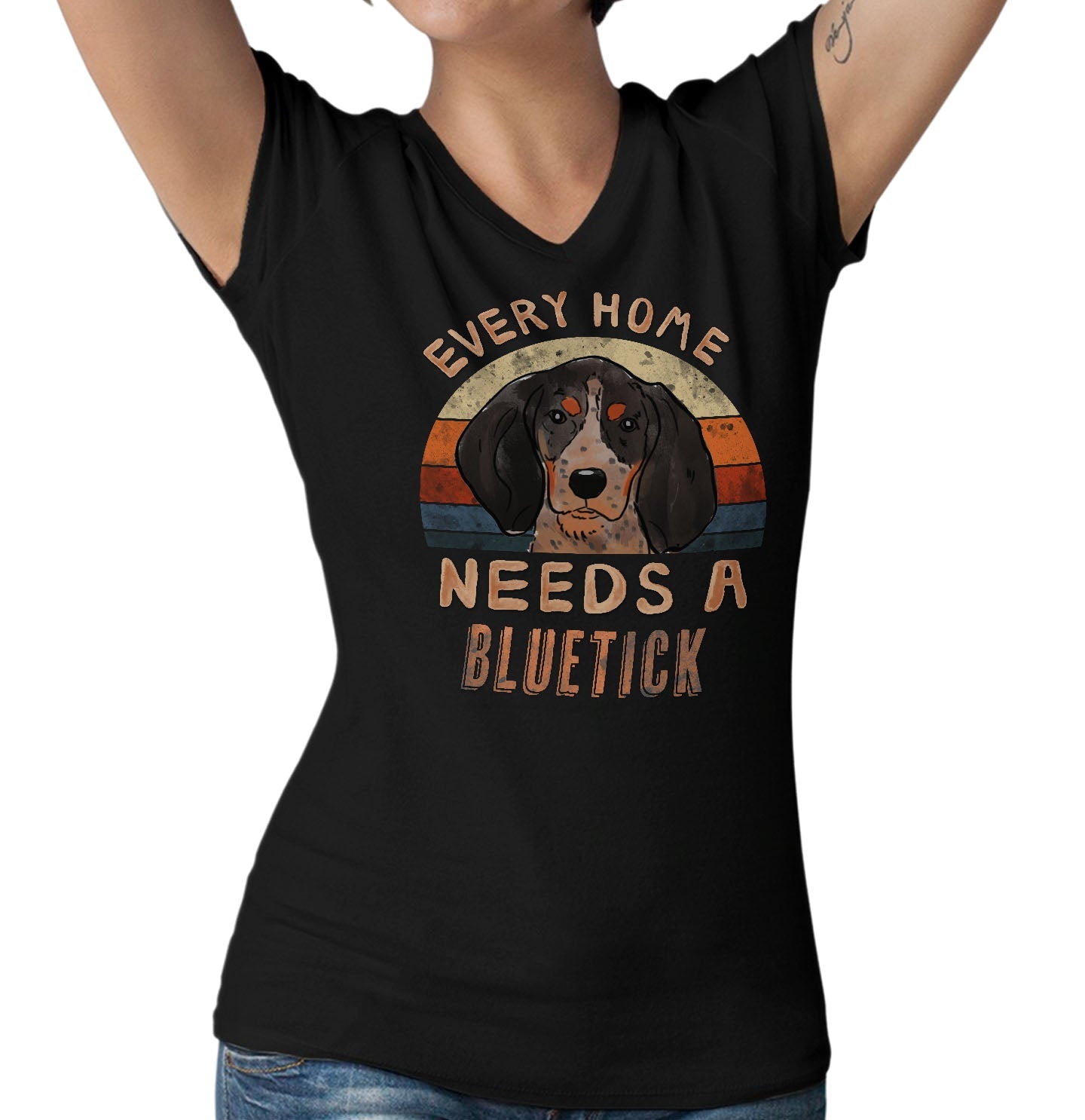 Every Home Needs a Bluetick Coonhound - Women's V-Neck T-Shirt