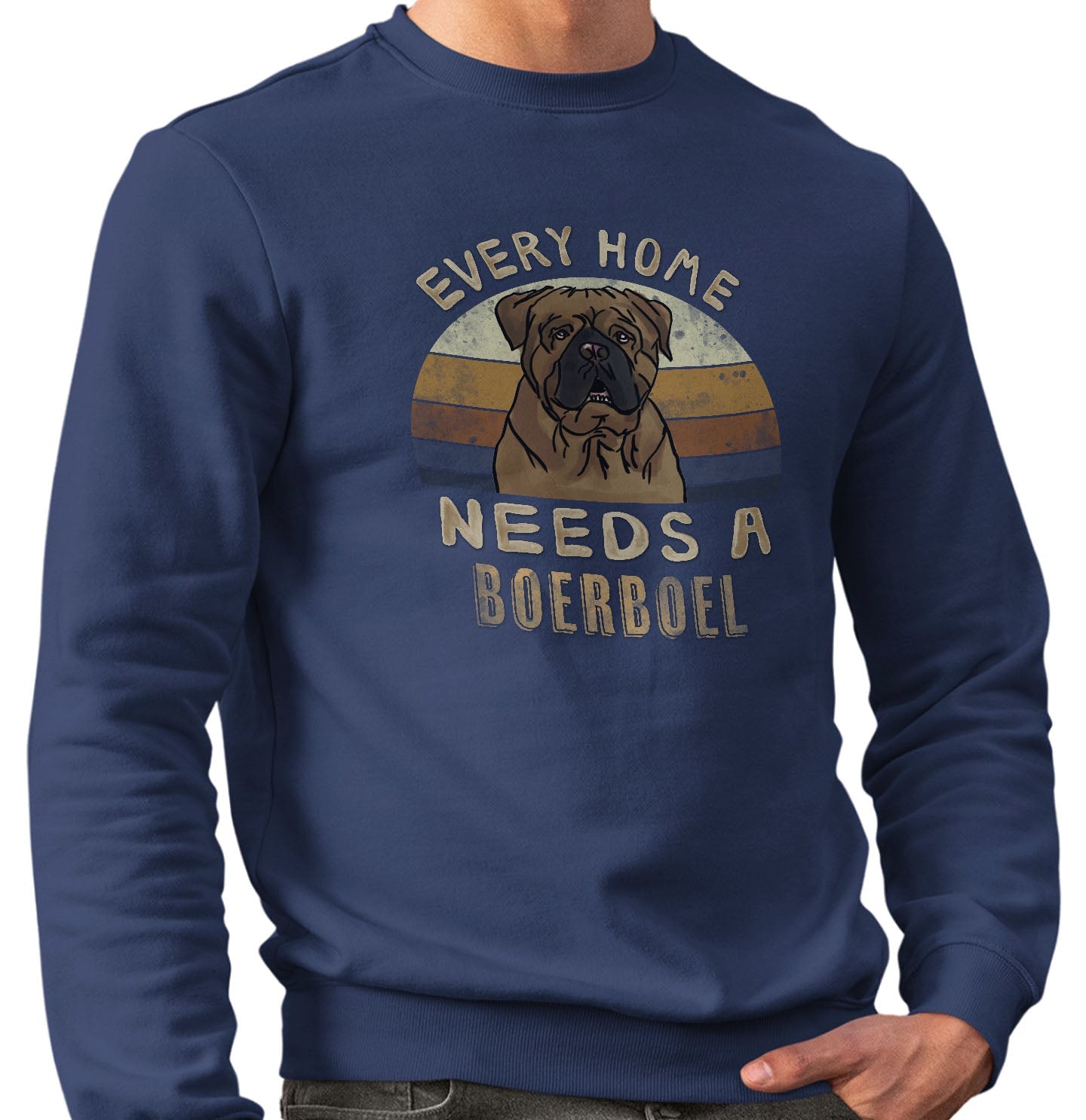 Every Home Needs a Boerboel - Adult Unisex Crewneck Sweatshirt