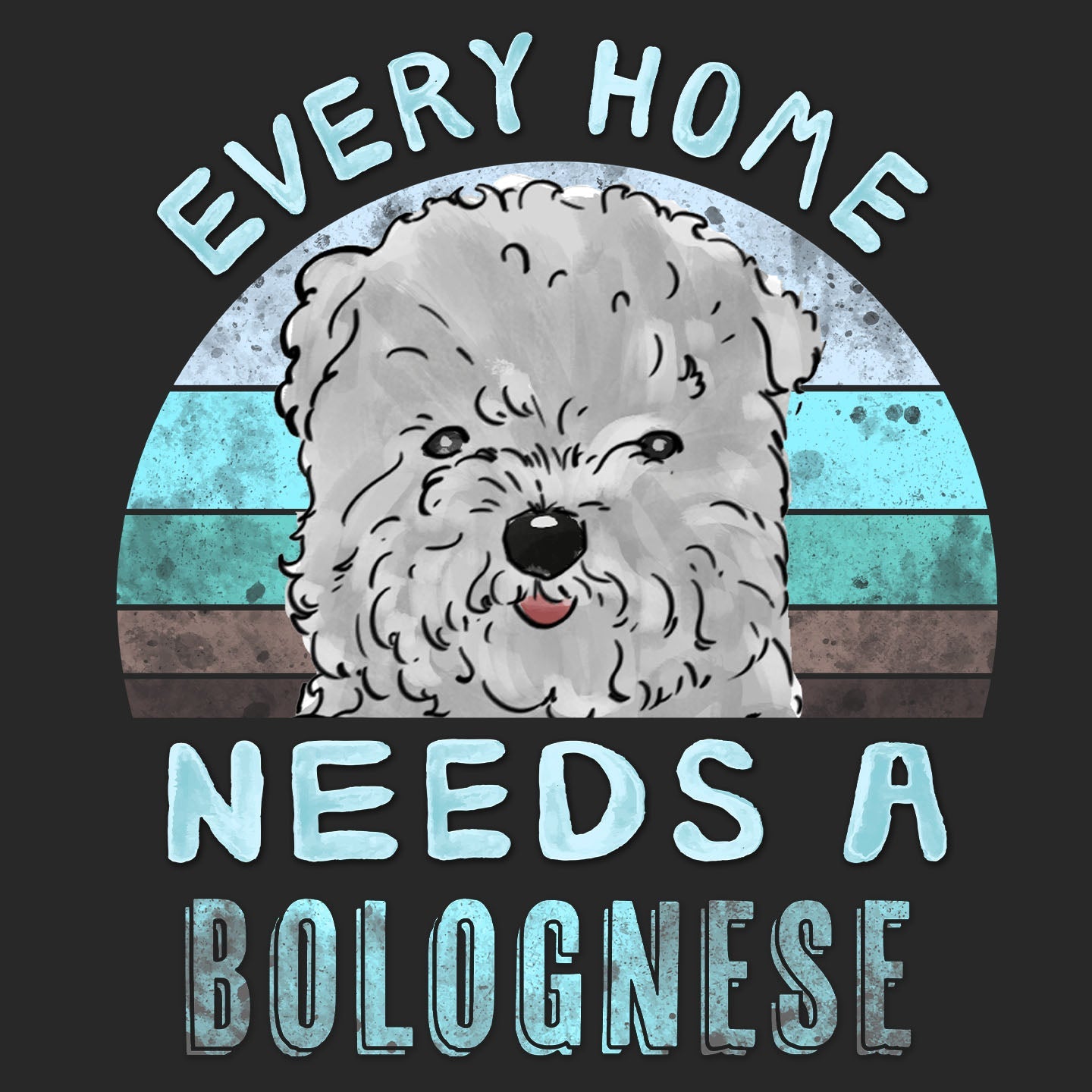Every Home Needs a Bolognese - Adult Unisex T-Shirt