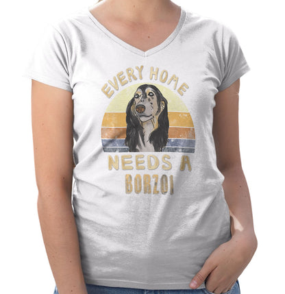 Every Home Needs a Borzoi - Women's V-Neck T-Shirt