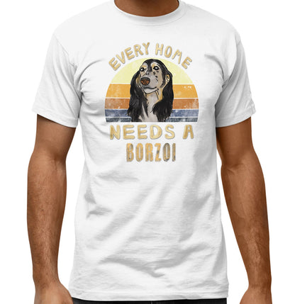 Every Home Needs a Borzoi - Adult Unisex T-Shirt