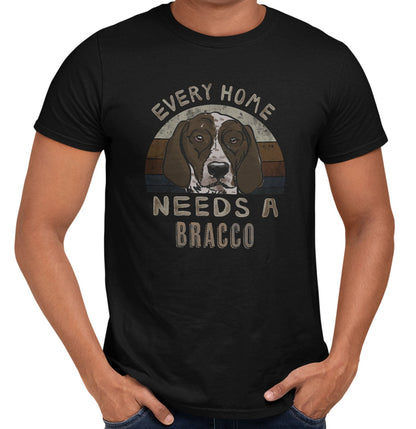 Every Home Needs a Bracco Italiano - Adult Unisex T-Shirt