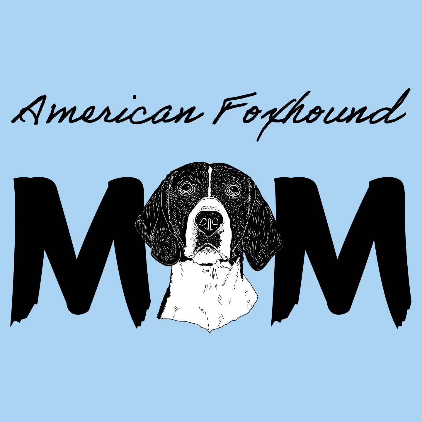 American Foxhound Breed Mom - Women's Fitted T-Shirt