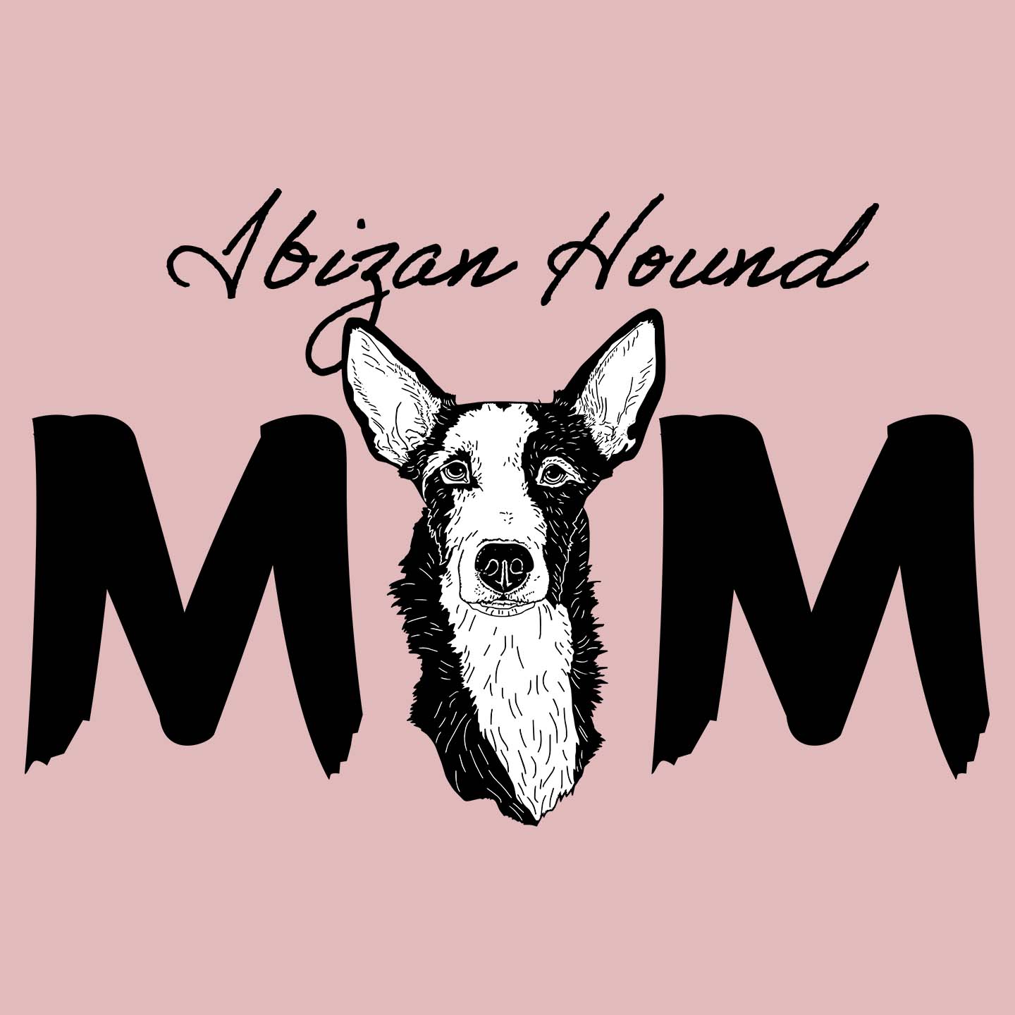 Ibizan Hound Breed Mom - Women's Fitted T-Shirt