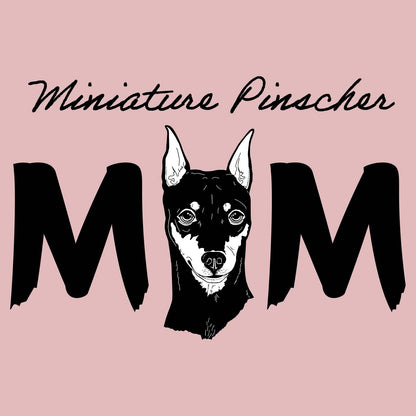 Miniature Pinscher Breed Mom - Women's Fitted T-Shirt