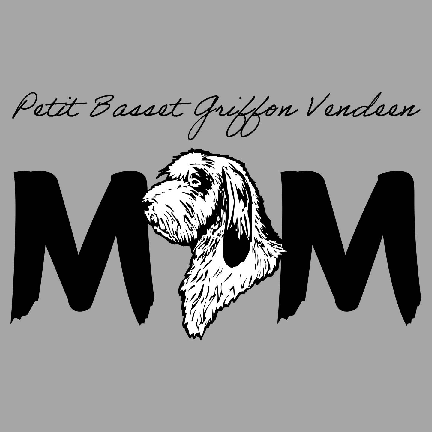 Petit Basset Griffon Vende Breed Mom - Women's V-Neck T-Shirt
