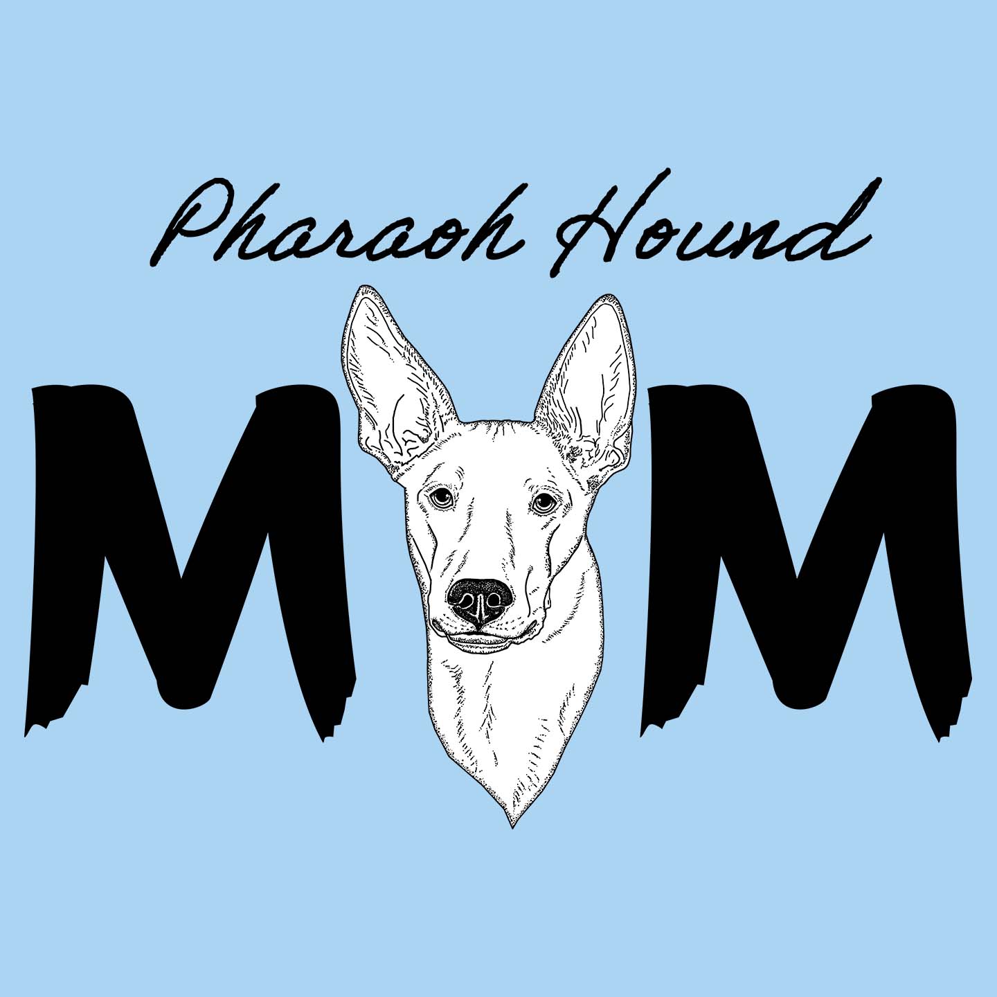 Pharaoh Hound Breed Mom - Women's Fitted T-Shirt