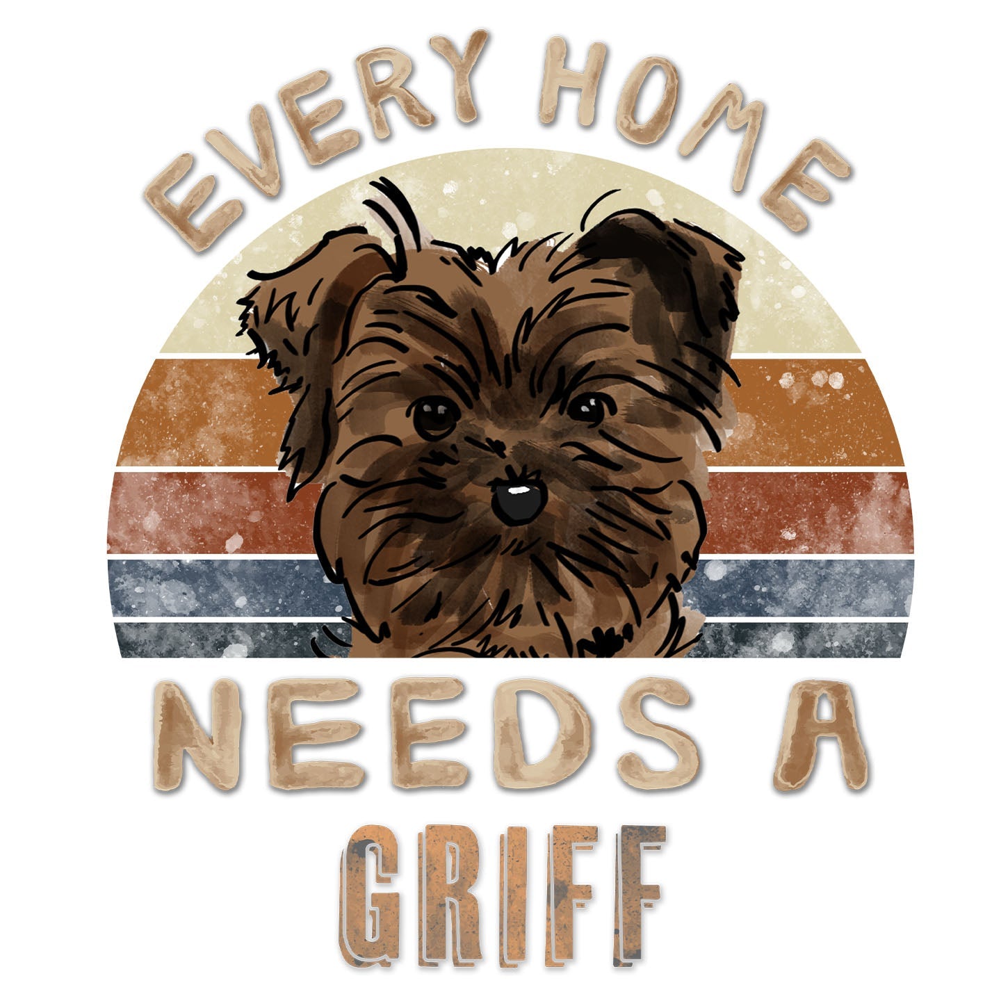 Every Home Needs a Brussels Griffon - Women's V-Neck T-Shirt