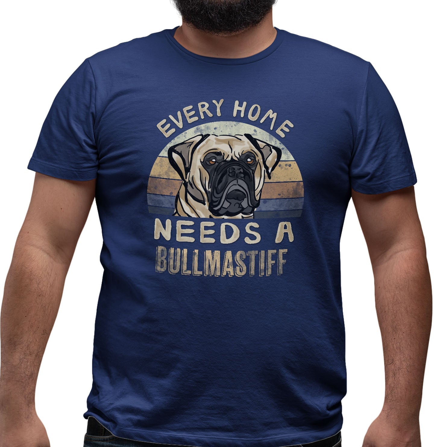 Every Home Needs a Bullmastiff - Adult Unisex T-Shirt