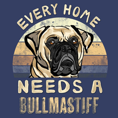 Every Home Needs a Bullmastiff - Adult Unisex Crewneck Sweatshirt