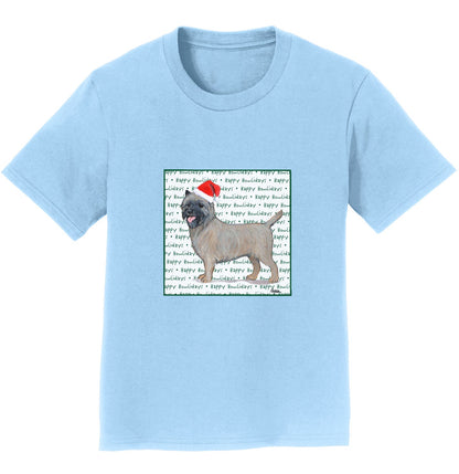 Cairn Terrier Happy Howlidays Text - Kids' Unisex T-Shirt