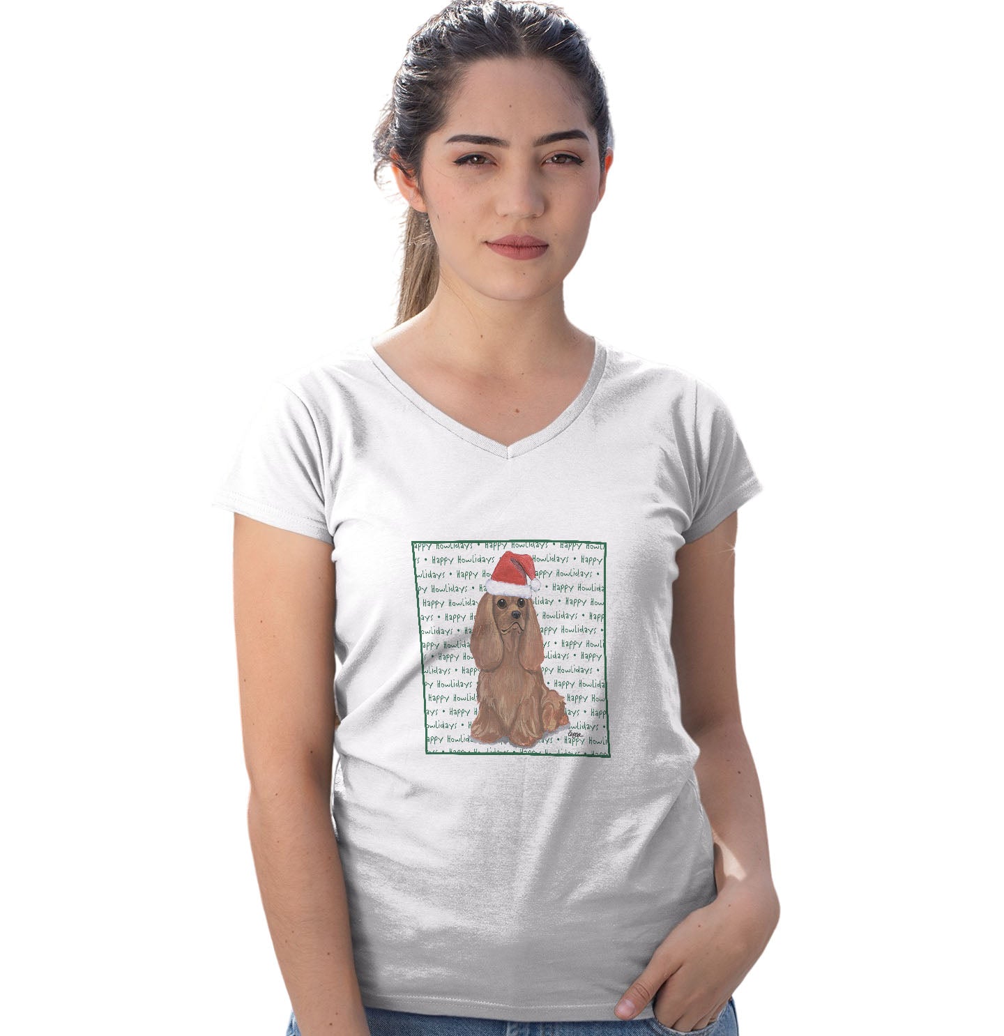 Cavalier King Charles Spaniel (Ruby) Happy Howlidays Text - Women's V-Neck T-Shirt