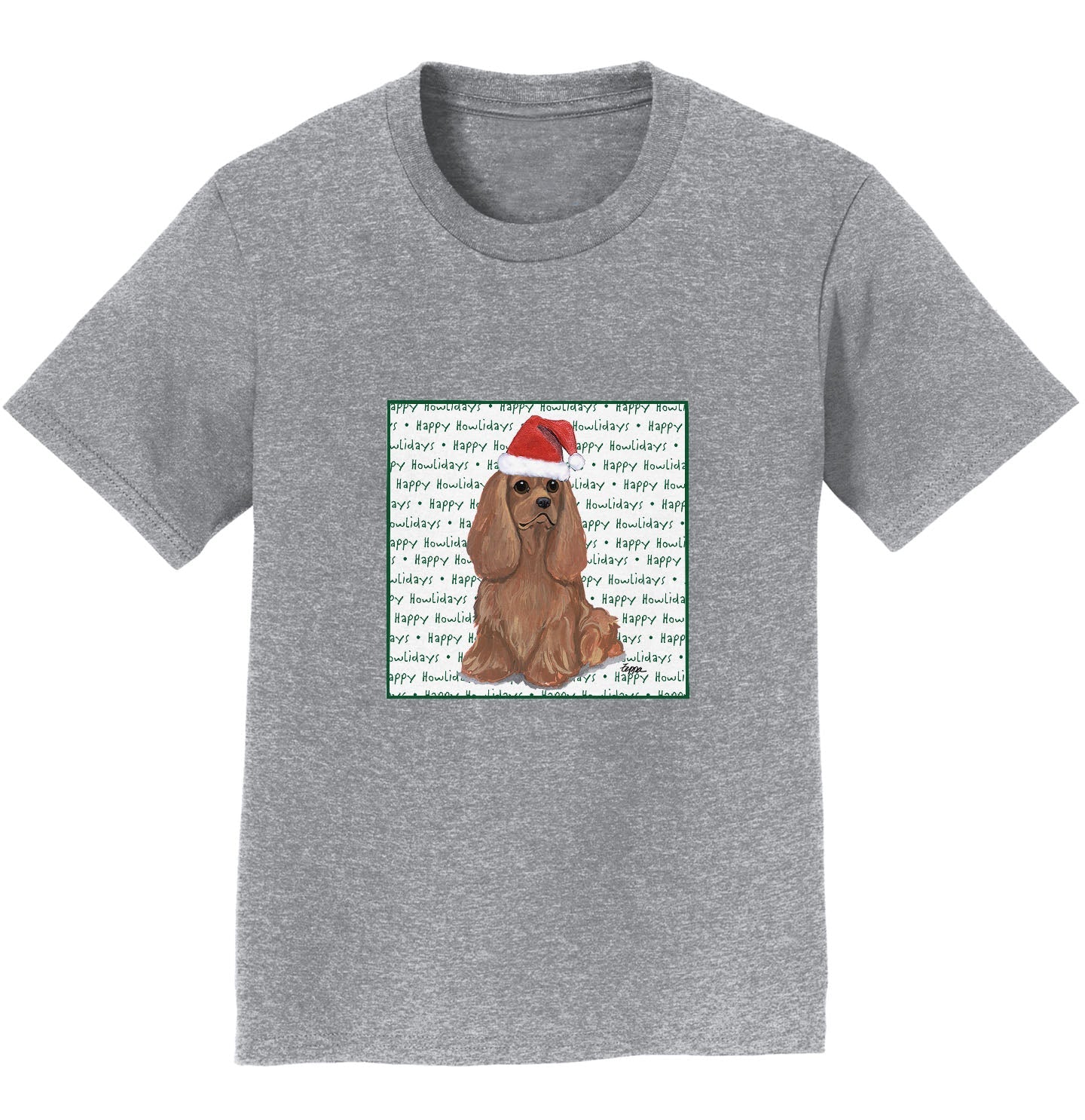 Cavalier King Charles Spaniel (Ruby) Happy Howlidays Text - Kids' Unisex T-Shirt