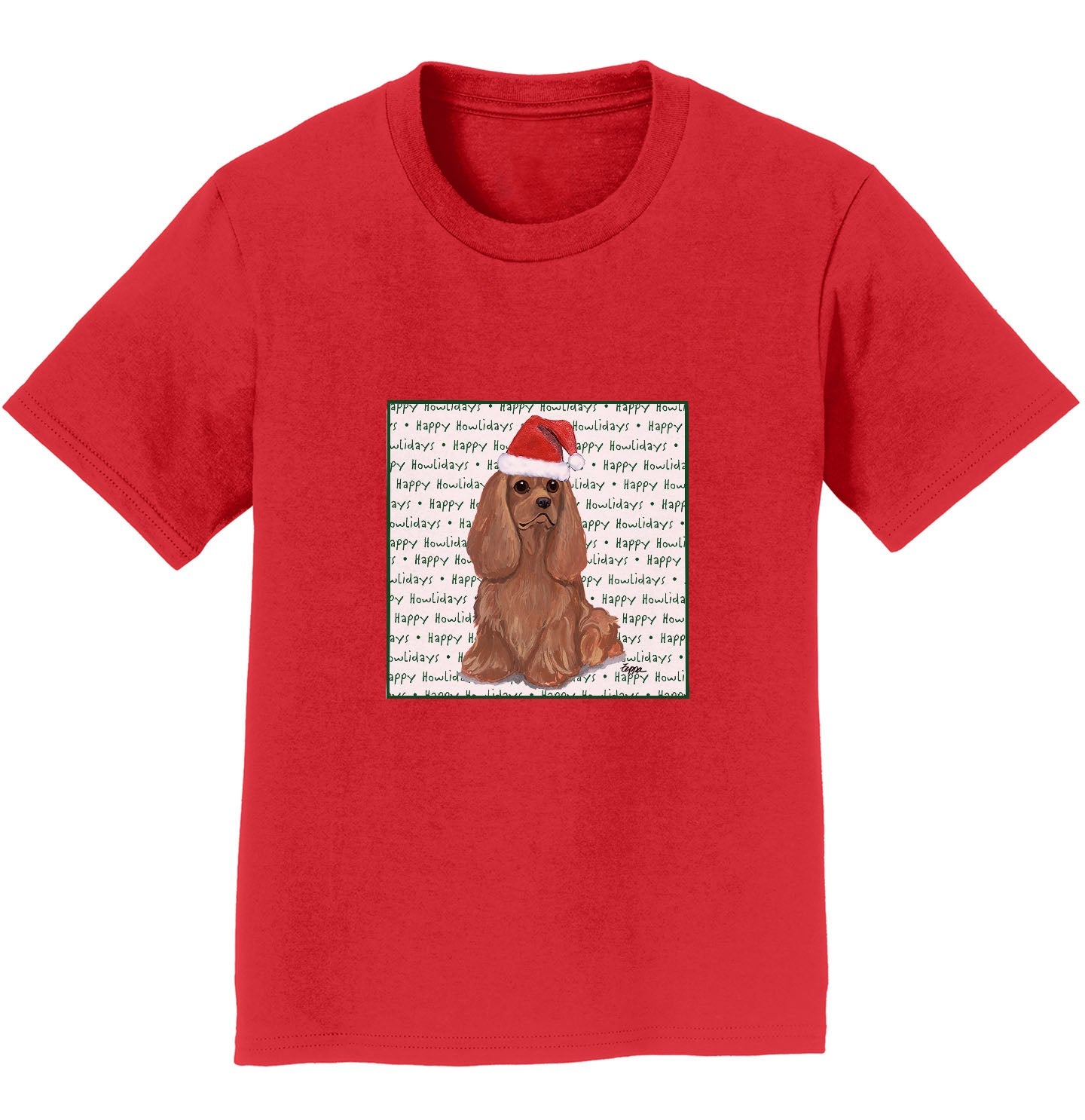 Cavalier King Charles Spaniel (Ruby) Happy Howlidays Text - Kids' Unisex T-Shirt