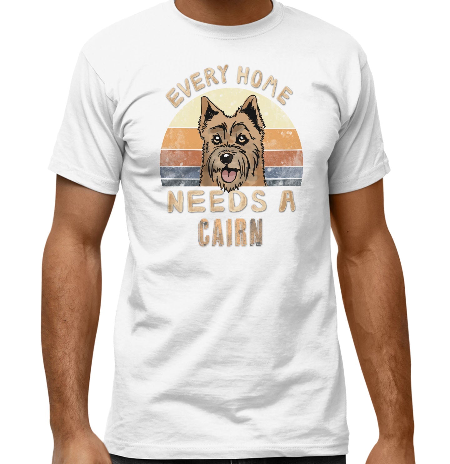 Every Home Needs a Cairn Terrier - Adult Unisex T-Shirt