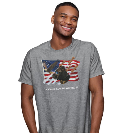 In Cane Corsos We Trust - Adult Unisex T-Shirt