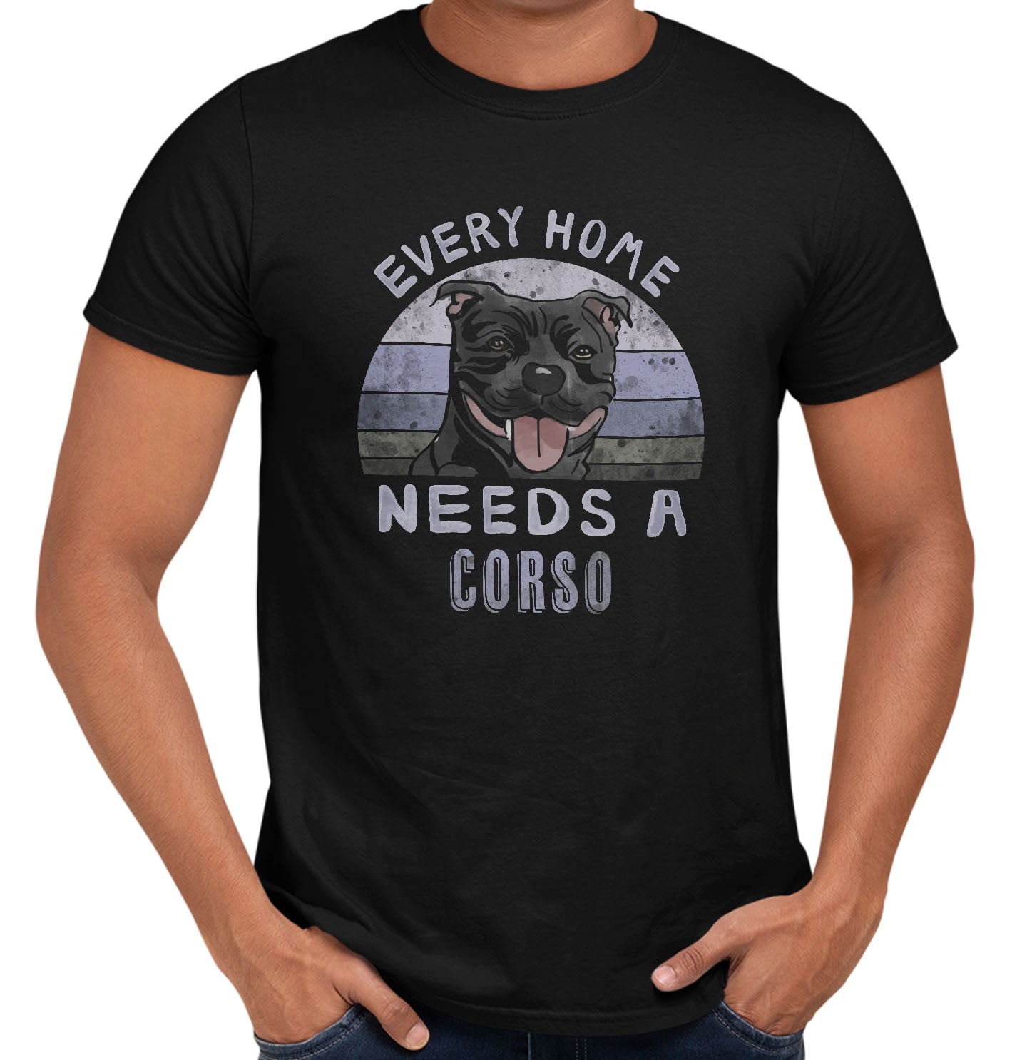 Every Home Needs a Cane Corso - Adult Unisex T-Shirt