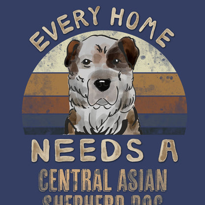 Every Home Needs a Central Asian Shepherd Dog - Adult Unisex Crewneck Sweatshirt